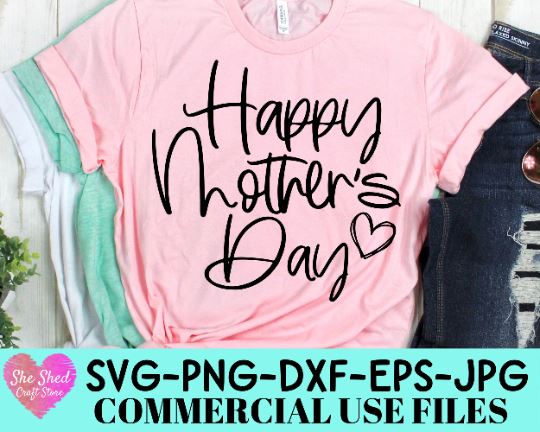 Happy Mothers Day Cut File - Mom Life Quote SVG SVG She Shed Craft Store 