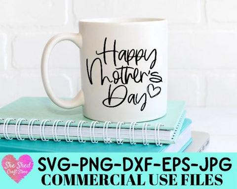 Happy Mothers Day Cut File - Mom Life Quote SVG SVG She Shed Craft Store 