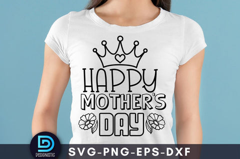 Happy mother's day, Mam SVG SVG DESIGNISTIC 