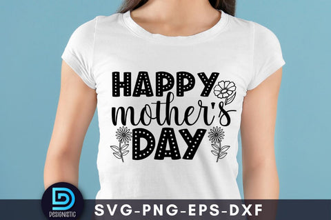Happy mother's day, Mam SVG SVG DESIGNISTIC 