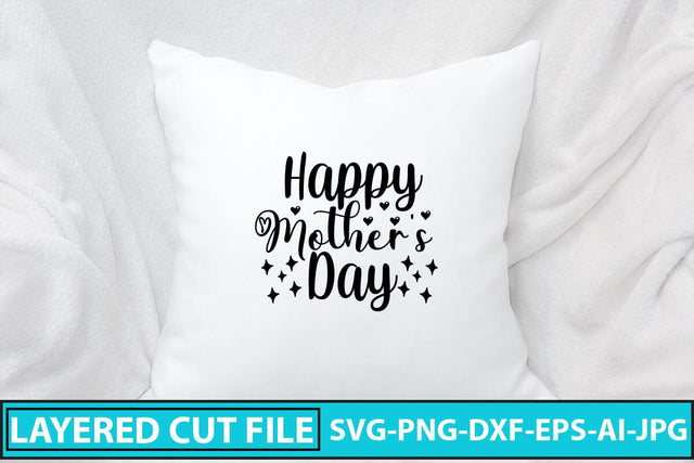 Happy Mother's Day SVG Cut File SVG Syaman 