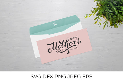 Happy Mother’s Day SVG. Mothers Day calligraphy hand lettering SVG LaBelezoka 