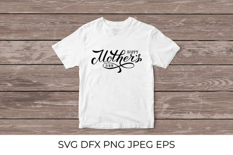 Happy Mother’s Day SVG. Mothers Day calligraphy hand lettering SVG LaBelezoka 