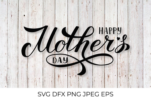 Happy Mother’s Day SVG. Mothers Day calligraphy hand lettering SVG LaBelezoka 