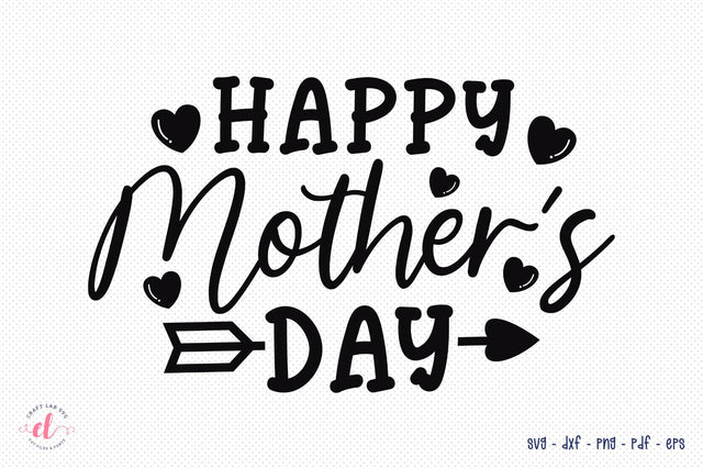 Happy Mother's Day SVG SVG CraftLabSVG 