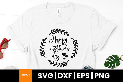 Happy mother's day svg SVG Maumo Designs 