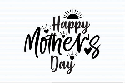 Happy Mother's Day svg SVG orpitasn 