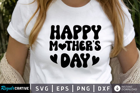 Happy mothers day SVG SVG Regulrcrative 