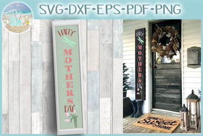 Happy Mothers Day Tall Vertical Front Porch Sign Quote SVG SVG SVGcraze 