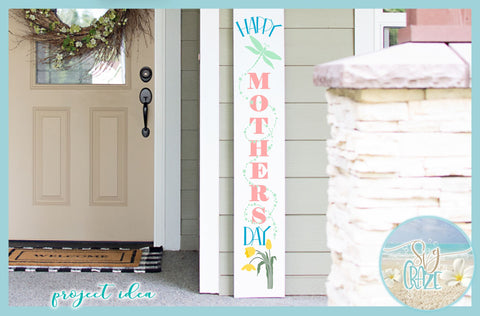 Happy Mothers Day Tall Vertical Front Porch Sign Quote SVG SVG SVGcraze 