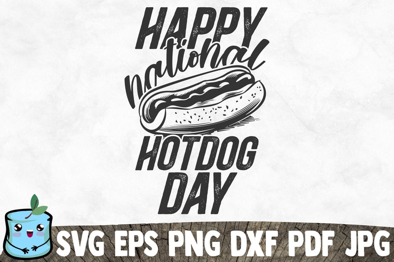 Happy National Hotdog Day SVG MintyMarshmallows 