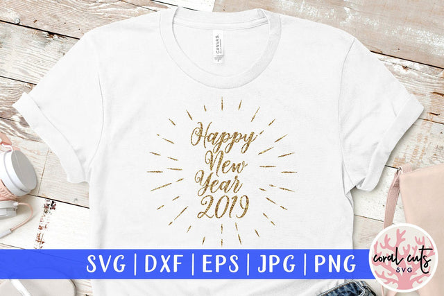 Happy New Year 2019 - Gold SVG CoralCutsSVG 