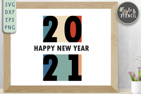 Happy New Year 2021 SVG SVG Style and Stencil 