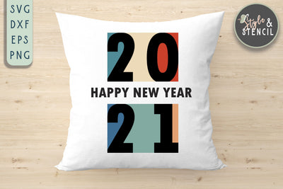 Happy New Year 2021 SVG SVG Style and Stencil 