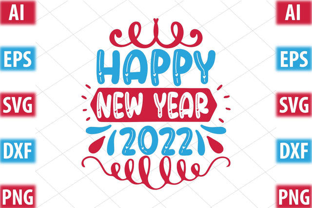 happy new year 2022 SVG SVGista 