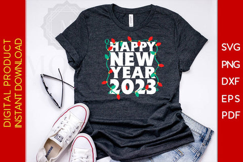 Happy New Year 2023 Christmas SVG PNG EPS Cut File SVG Creativedesigntee 