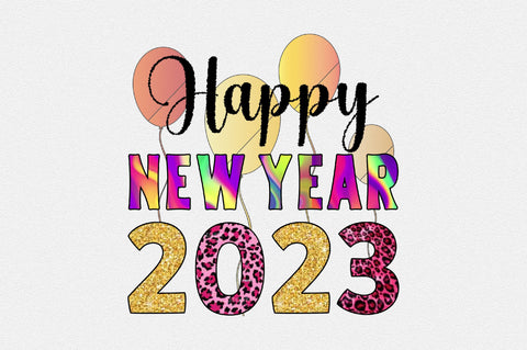 Happy new year 2023 Sublimation SVGArt 
