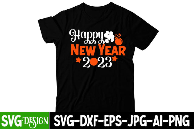 Happy New Year 2023 SVG Cut File , Happy New Year SVG Cut File SVG BlackCatsMedia 