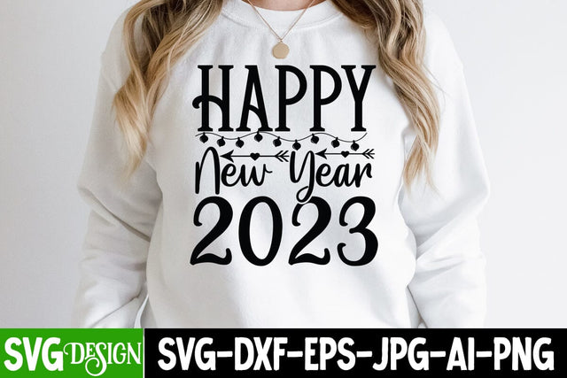 Happy New Year 2023 SVG Cut File , Happy New Year SVG Design SVG BlackCatsMedia 