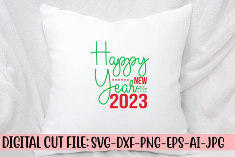 Happy New Year 2023 SVG Cut File SVG Syaman 
