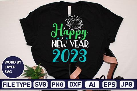 Happy New Year 2023 SVG Cut File SVGs,Quotes and Sayings,Food & Drink,On Sale, Print & Cut SVG DesignPlante 503 