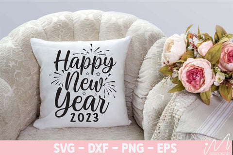 Happy new year 2023 svg, Happy new year t shirt, Gift of New year, First day of 2023 svg, Last day of 2022 svg, Bless of new year svg, SVG Isabella Machell 