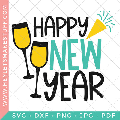 Happy New Year 4 SVG Hey Let's Make Stuff 
