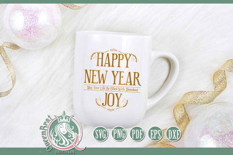 Happy New Year Abundant Joy SVG SVG QueenBrat Digital Designs 