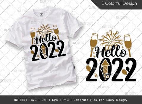 Happy New Year Bundle Vol-01 | Hello 2022 Svg | 2022 Finally Svg | Welcome 2022 Svg | Party Like It’s 2022 Svg | Happy New Year Quote Design SVG ETC Craft 