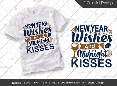 Happy New Year Bundle Vol-02 | New Year Wishes And Midnight Kisses Svg | New Year Same Hot Mess Svg | Little Miss New Year Svg | Little Mister New Year Svg | Happy New Year Quote Design SVG ETC Craft 