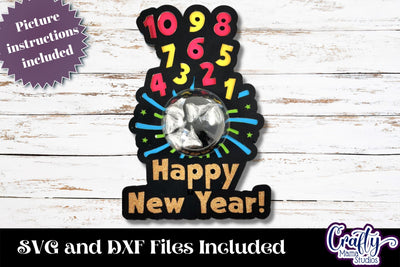 Happy New Year Candy Dome Holder, 2023 Candy Ornament Svg SVG Crafty Mama Studios 