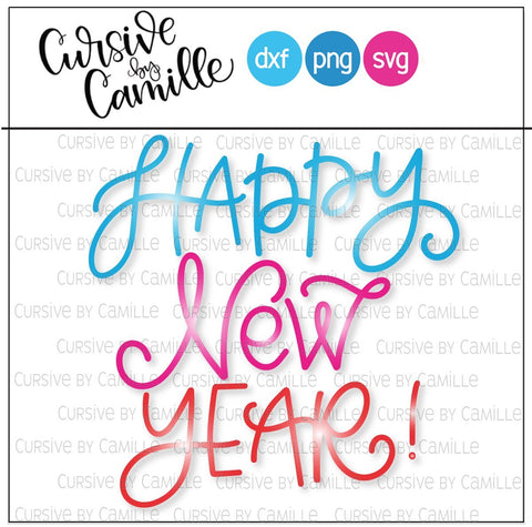 Happy New Year Hand Lettered Cut File SVG SVG Cursive by Camille 