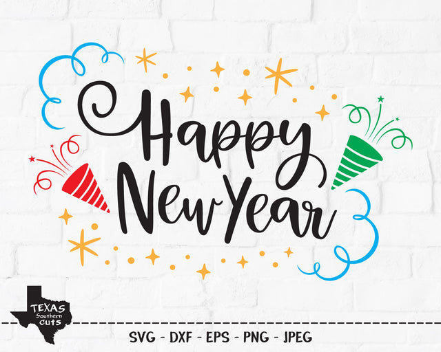Happy New Year | New Years SVG SVG Texas Southern Cuts 