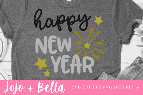 Happy New Year Shirt Svg, New Years Eve Svg, New Year’s Svg, New Year Svg, New Year’s Shirt Svg, New Year’s Eve Party Cut file SVG Jojo&Bella 