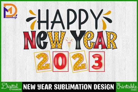 Happy new year sublimation Design SVG SH_Tee store 