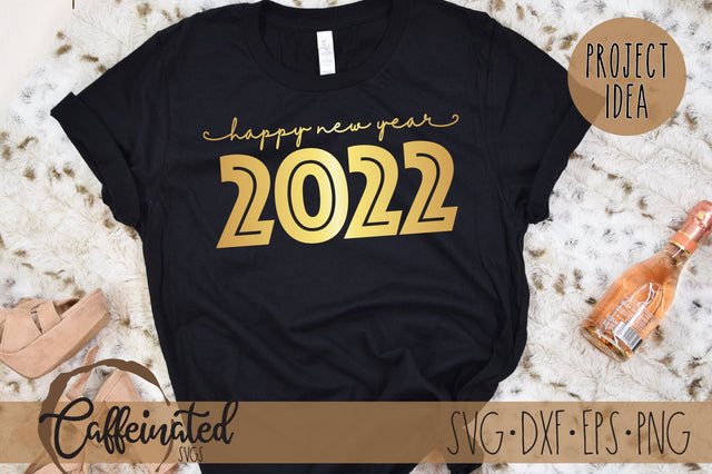 Happy New Year svg, 2022 svg SVG Caffeinated SVGs 