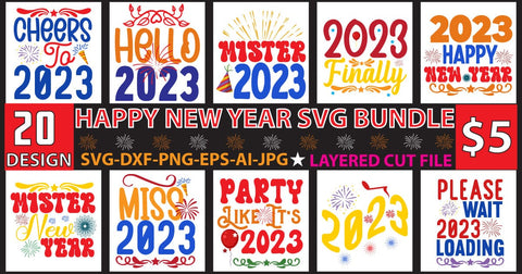 Happy new year SVG Bundle SVG Newmockups 