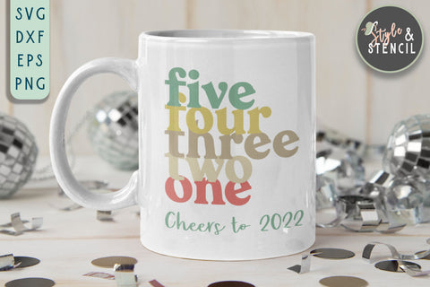 Happy New Year SVG - Countdown - 2022 SVG Style and Stencil 