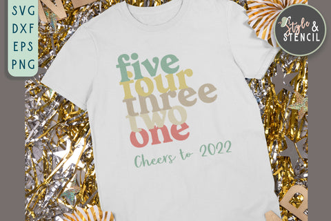 Happy New Year SVG - Countdown - 2022 SVG Style and Stencil 