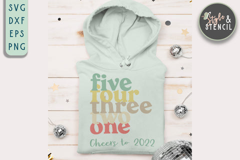 Happy New Year SVG - Countdown - 2022 SVG Style and Stencil 