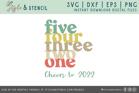 Happy New Year SVG - Countdown - 2022 SVG Style and Stencil 