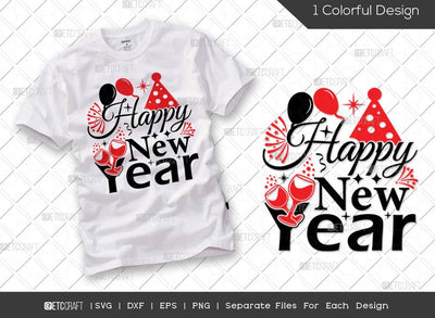 Happy New Year SVG Cut File | 2022 Svg | Celebration Svg | New Year Decoration | Holiday Svg | Feliz Año Nuevo 2022 Svg | Happy New Year Quote SVG ETC Craft 