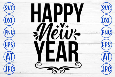 Happy New Year SVG Cut File SVG Syaman 