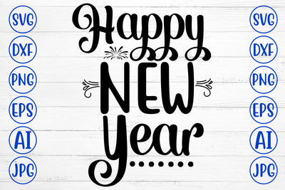 Happy New Year SVG Cut File SVG Syaman 