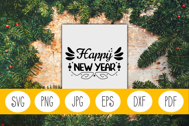 Happy New Year SVG | New Year SVG | Decorative New Year SVG SVG Angel Lynne Designs 