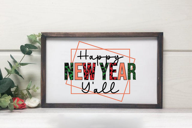 Happy new year y’all sublimation Sublimation SVGista 