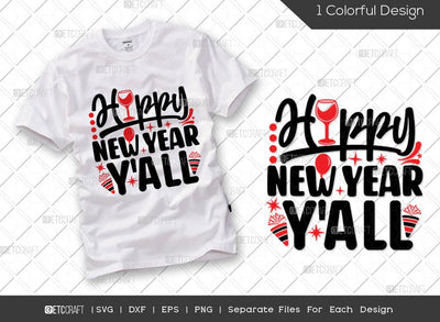 Happy New Year Y'all SVG Cut File | New Years Eve Svg | Celebration Svg | New Year Decoration | Holiday Svg | 2022 Svg | Happy New Year Quote SVG ETC Craft 