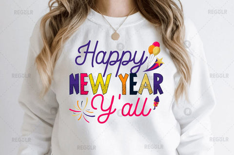 Happy new year y'all SVG Sublimation Regulrcrative 