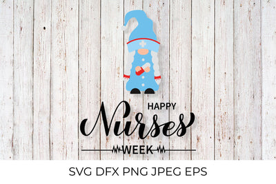 Happy Nurses week. Nurse Gnome SVG LaBelezoka 