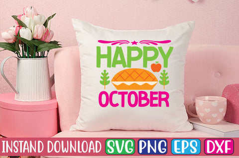 Happy October SVG Cut File SVGs, Quotes and Sayings, Food & Drink, Holiday,On Sale, SVG Studio Innate 